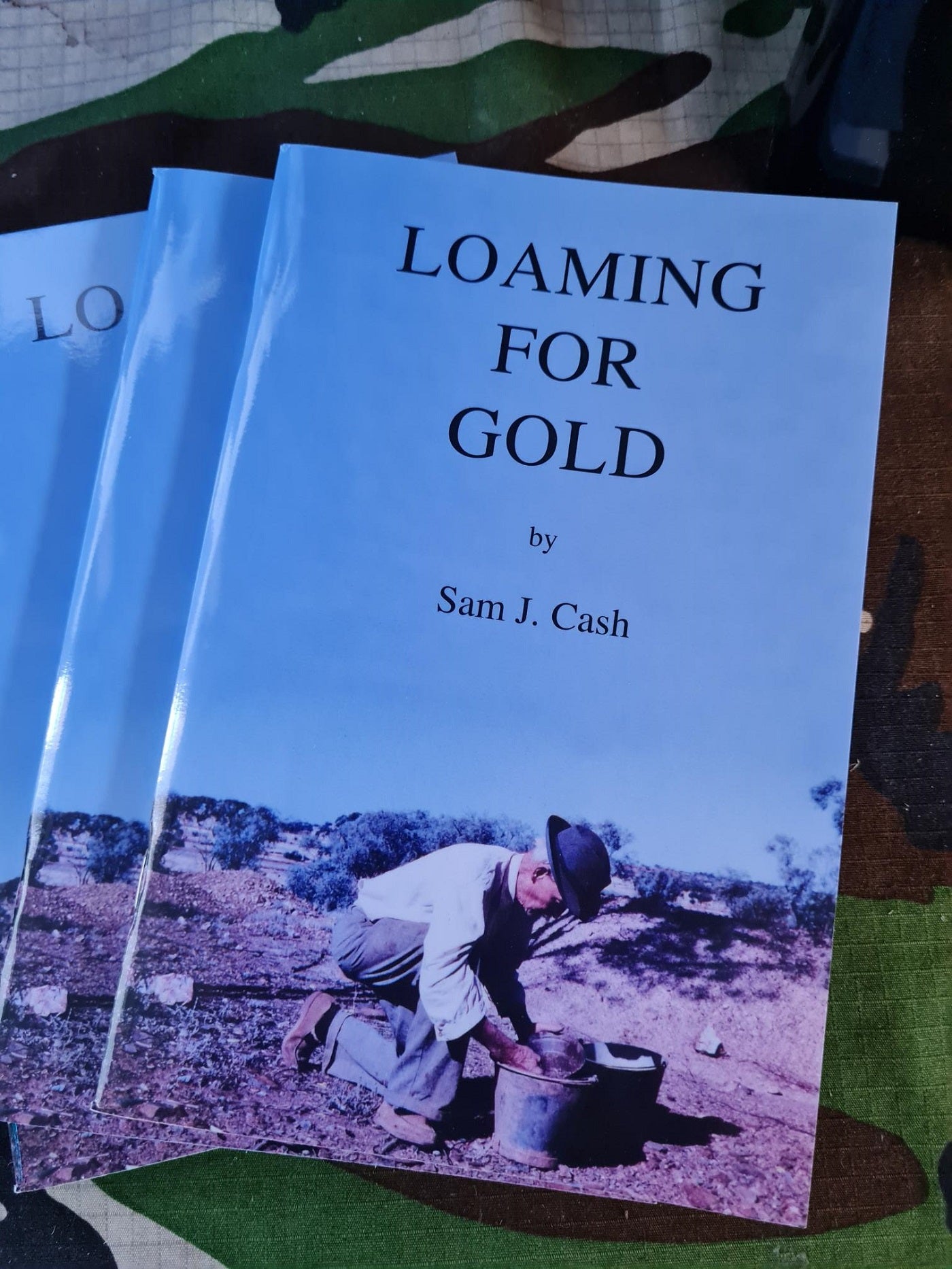 Loaming for Gold - by Sam J. cash